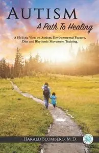 Autism: A Path To Healing