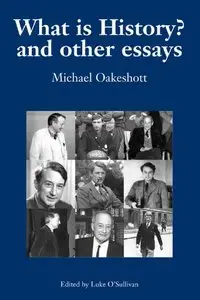 What is History? And Other Essays: Selected Writings [Repost]