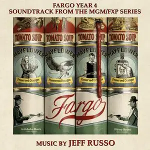 Jeff Russo - Fargo Year 4 (Soundtrack from the MGM/FXP Series) (2020) [Official Digital Download]