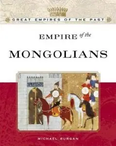 Empire of the Mongols {Repost}