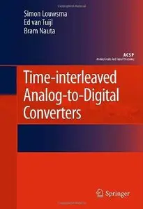 Time-Interleaved Analog-To-Digital Converters (Repost)
