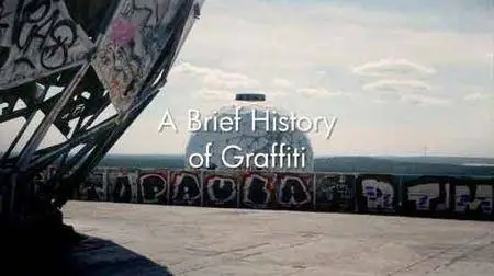 A Brief History of Graffiti (2015)