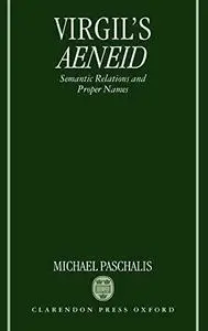 Virgil's Aeneid: Semantic Relations and Proper Names