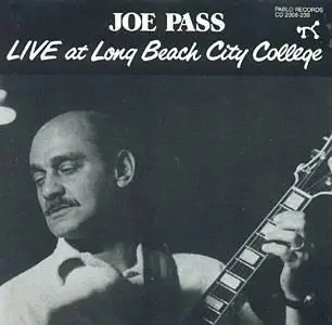 Joe Pass - Live At Long Beach City College (1984) [Pablo] [Repost]