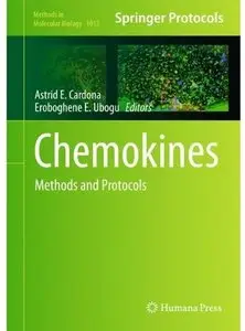 Chemokines: Methods and Protocols (Methods in Molecular Biology) (repost)