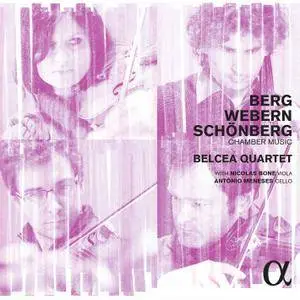 Belcea Quartet - Berg, Webern & Schonberg: Chamber Music (2015) [Official Digital Download 24-bit/192kHz]