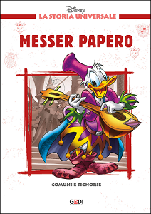 La Storia Universale Disney - Volume 15 - Messer Papero (Gedi)