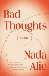 Bad Thoughts: Stories
