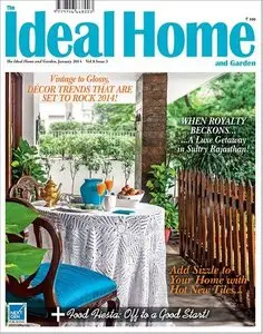 The Ideal Home and Garden Magazine January 2014
