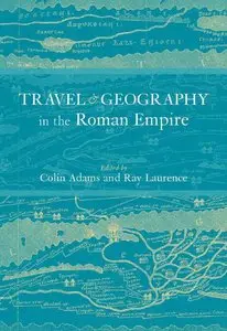 Travel and Geography in the Roman Empire (repost)