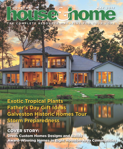 Houston House & Home - May 2017