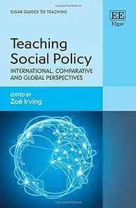 Teaching Social Policy: International, Comparative and Global Perspectives