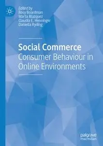 Social Commerce: Consumer Behaviour in Online Environments (Repost)