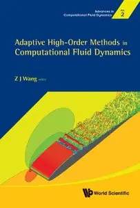 Adaptive High-order Methods in Computational Fluid Dynamics (repost)