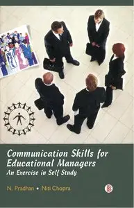 Communication Skills for Educational Managers: An Exercise in Self Study (repost)