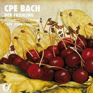 Café Zimmermann & Rupert Charlesworth - C.P.E. Bach: Der Frühling (2016)