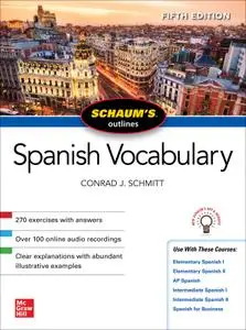 Schaum's Outline of Spanish Vocabulary, 5th Edition