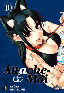 Attache Moi! - Tome 10