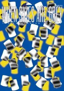 When Skies Are Grey - Issue 173