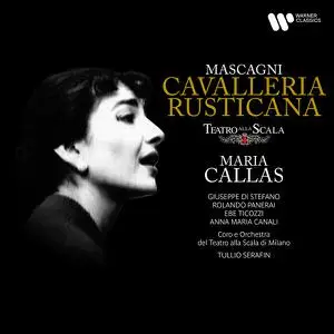 Maria Callas - Mascagni: Cavalleria rusticana (2022)