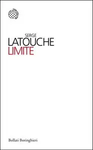 Serge Latouche - Limite