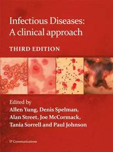 Infectious Diseases: A clinical approach, 3 edition