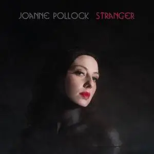 Joanne Pollock - Stranger (2017)