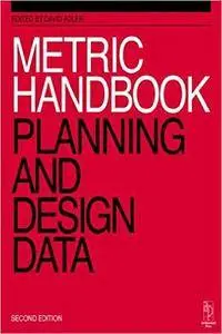 David Adler - Metric Handbook: Planning and Design Data [Repost]