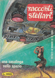 Racconti Stellari - Volume 1 - Una Casalinga Nello Spazio