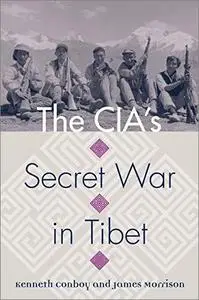 The CIA's Secret War in Tibet