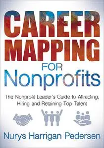 «Career Mapping for Nonprofits» by Nurys Harrigan Pedersen