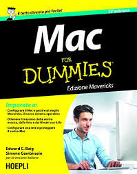 Edward C. Baig - Mac for Dummies: Edizione Mavericks