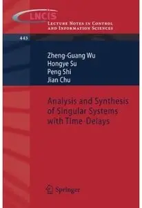 Analysis and Synthesis of Singular Systems with Time-Delays [Repost]