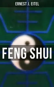 «Feng Shui» by Ernest Eitel