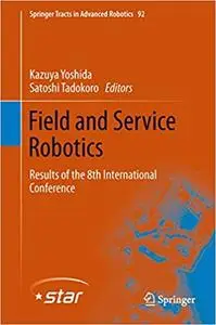 Field and Service Robotics (Repost)