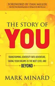 «The Story of You» by Mark Minard