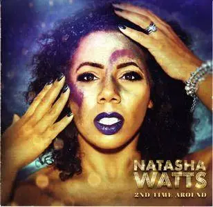 Natasha Watts - 2nd Time Around (2016)