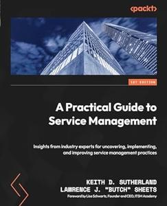 A Practical Guide to Service Management