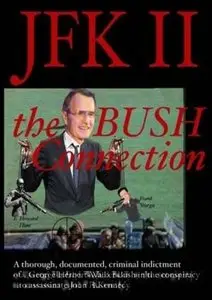 JFK II – the Bush Connection