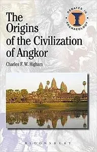 The Origins of the Civilization of Angkor