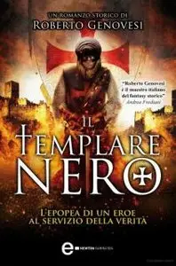 Roberto Genovesi - Il Templare Nero (Repost)