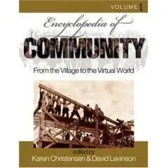 Encyclopedia of Community : From the Village to the Virtual World