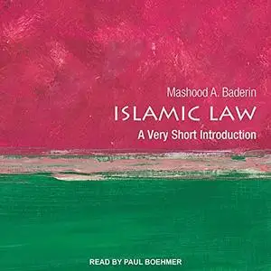 Islamic Law: A Very Short Introduction [Audiobook]
