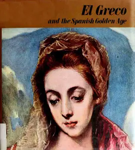 El Greco and the Spanish Golden Age
