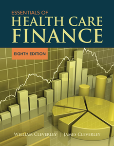 Essentials of Health Care Finance, Eighth Edition