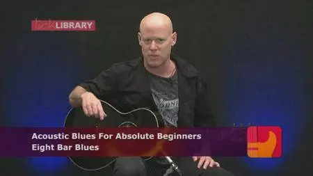 Lick Library - Acoustic Blues for Absolute Beginners [repost]
