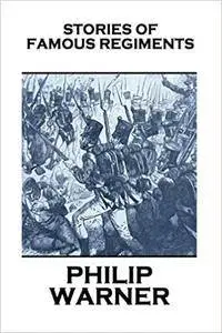 Stories of Famous Regiments