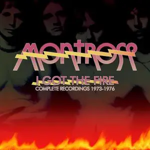 Montrose - I Got The Fire: Complete Recordings 1973-1976 (2022)