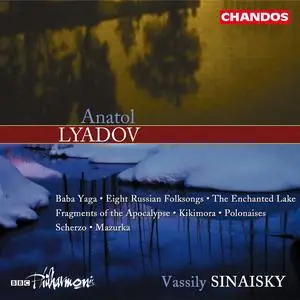 Vassily Sinaisky, BBC Philharmonic Orchestra - Anatol Lyadov: Orchestral Works (2001)