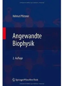 Angewandte Biophysik (Auflage: 2)